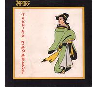 The Vapors - Vapors, The - Turning Japanese - [7"]