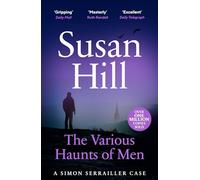 The Various Haunts of Men: Discover book 1 in the bestselling Simon Serrailler series (Simon Serrailler, 1)