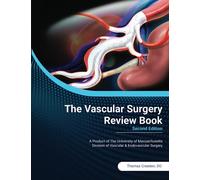 The Vascular Surgery Review Book, Second Edition