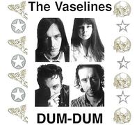The Vaselines - Dum Dum (Coloured Vinyl) [VINYL] [Vinilo]
