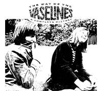 The Vaselines - The Way Of The Vaselines: A Complete History