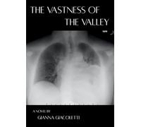 The Vastness of the Valley