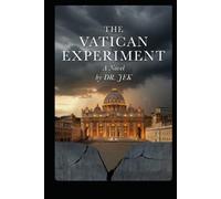 THE VATICAN EXPERIMENT: A NOVEL