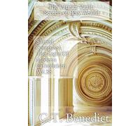 The Vatican Vault: Secrets of Holy Wealth: Sacred Compass: The Light Of Modern Catholicism Vol.38