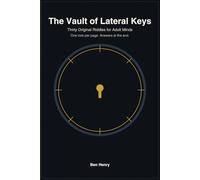 The Vault of Lateral Keys: 30 Original Riddles for Adult Minds