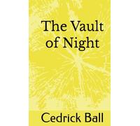 The Vault of Night (The Fall of Truth)