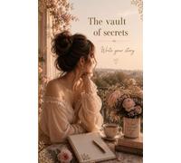 The Vault of Secrets: Jurnal for women
