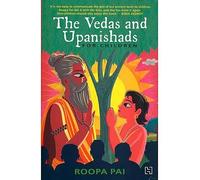 The Vedas and Upanishads Roopa Pai English