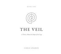 The Veil: A Speculative Theory of Reality, UFOs, and the Boundary of the Mind.
