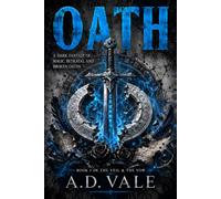 The Veil and The Vow: OATH | Book 1: A Dark Fantasy of Magic, Betrayal and Broken Oaths