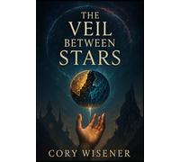 The Veil Between Stars