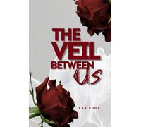 The Veil Between Us