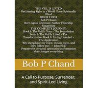 The Veil Is Lifted: A Call to Purpose, Surrender, and Spirit-Led Living (The Veil Is Torn: Book 1 Series 1 of 3)