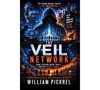 The Veil Network (The Unseen Truth Series)