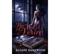 The Veil of Desire