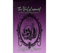 The Veil’s Lament: A tragic paranormal romance (Echoes of the Veil Duet)
