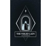 The Veiled Lady