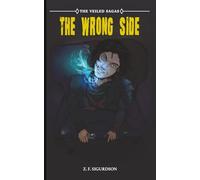 The Veiled Sagas: The Wrong Side