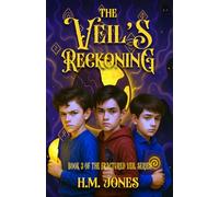 The Veil's Reckoning: Book 3 of The Fractured Veil Series, Middle Grade/YA Fantasy