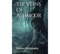 The Veins of Ashmoor