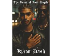 The Veins of Lost Angels: A Star in the Spotlight, A Vampire in the Shadows