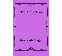 The Veldt Trail