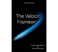 The Velocity Framework: Breakthrough Biotechs @ Breakthrough Speed