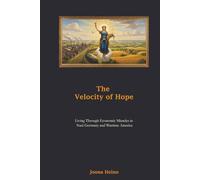 The Velocity of Hope: Economic Miracles in Nazi Germany and Wartime America, and the Lessons for Our Time