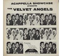 The Velvet Angels - Acappella Showcase Presents The Velvet Angels