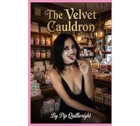 The Velvet Cauldron