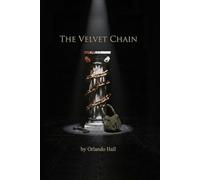 The Velvet Chain