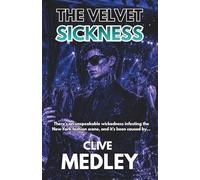 THE VELVET SICKNESS: The sorcerer of scare returns to the world of high fashion, satanism and robotic nightmare (Clive Medley's Horror Odyssey)