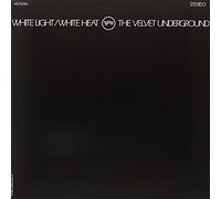 The Velvet Underground - White Light / White Heat