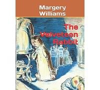 The Velveteen Rabbit