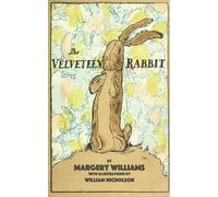The Velveteen Rabbit