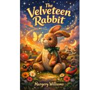 The Velveteen Rabbit (EditionSecond)