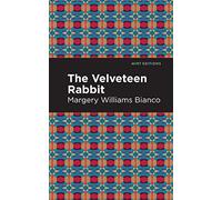 The Velveteen Rabbit (Mint Editions)