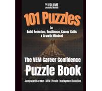 The VEM Career Confidence Puzzlebook: 101 Puzzles to Build Rejection Resilience, Career Skills & Growth Mindset