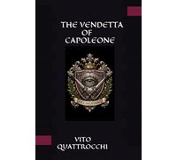 THE VENDETTA OF CAPOLEONE