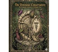 The Venenous Conservatory: The Overgrown Laboratory of Forbidden Flora (Dark Academia)