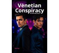 The Venetian Conspiracy: A LGBTQ Crime Thriller Set in New York Nightlife: 1 (The Velvet Alibi)