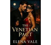 The Venetian Pact: A Dark Enemies-to-Lovers Romance