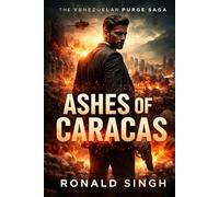 The Venezuelan Purge Saga: Book I- Ashes of Caracas