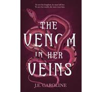 The Venom in Her Veins