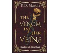 The Venom In Her Veins: Shadows and Sins Duet