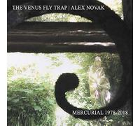 The Venus Fly Trap - Mercurial 1978-2018