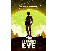 The Verdant Eye: 1 (The Living Planet)