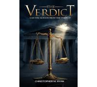 The Verdict: Can You Always Trust The Verdict?