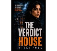 THE VERDICT HOUSE: A Dani Reyes Legal Thriller: 2 (The Verdict Ledger Series)