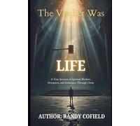 The Verdict Was Life: A True Account of Spiritual Warfare, Deception, and Endurance Through Christ